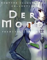 Der Mond: The Art of Neon Genesis Evangelion - Yoshiyuki Sadamoto