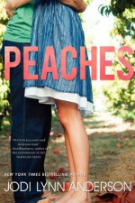 Peaches - Jodi Lynn Anderson