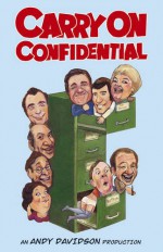 Carry On Confidential - Andy Davidson