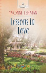 Lessons in Love - Yvonne Lehman