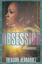 Obsession 2: Keeping Secrets - Treasure Hernandez