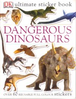 Dangerous dinosaurs - Monica Byles, Amanda Rayner