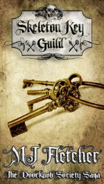 Skeleton Key Guild - M.J. Fletcher