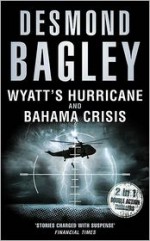 Wyatt’s Hurricane / Bahama Crisis - Desmond Bagley