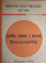 Godło, hymn i barwy Rzeczypospolitej. Zarys dziejów - Stefan K. Kuczyński, Stanisław Russocki, Juliusz Willaume