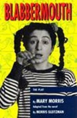 Blabbermouth (Teenage Drama) - Mary Morris