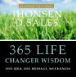 365 Life Changer Wisdom - Jhonsen Sales