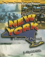 New York: Past and Present - J. Elizabeth Mills