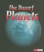 The Dwarf Planets - Steve Kortenkamp, Ilia I. Roussev