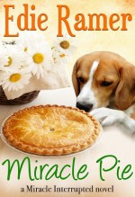 Miracle Pie - Edie Ramer