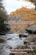 Natural Senses - Charles A. Menzie, Marilee H. Short, Rebecca Lyons, Frances Holzhauer