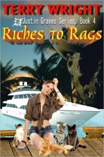 Riches to Rags - Terry Wright