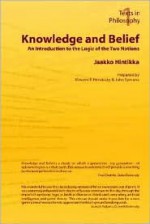 Knowledge and Belief - An Introduction to the Logic of the Two Notions - Jaakko Hintikka