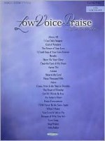 Low Voice Praise: 25 Great Worship Solos - Word Music