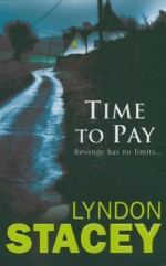 Time to Pay - Lyndon Stacey