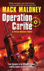 Operation Caribe - Mack Maloney