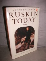 Ruskin Today - John Ruskin, John Ruskin