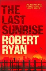 Last Sunrise - Robert Ryan