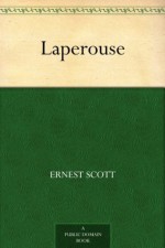 Laperouse - Ernest Scott