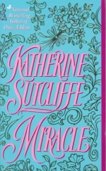 Miracle - Katherine Sutcliffe