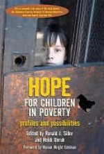 Hope for Children in Poverty - Ronald J. Sider, Heidi Unruh