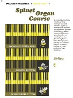 Palmer-Hughes Spinet Organ Course, Bk 1 - Palmer Hughes