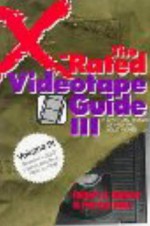 The X-Rated Videotape Guide, 1990-1992 - Robert H. Rimmer, Patrick Riley