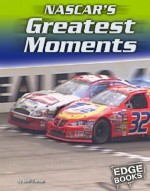 NASCAR's Greatest Moments - Matt Doeden