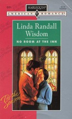 No Room at the Inn (Harlequin American Romance, #515) - Linda Randall Wisdom