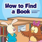 How to Find a Book - Amanda Stjohn, Bob Ostrom