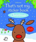 That's Not My Sticker Book Christmas - Rachel Wells