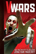 V-Wars Volume 1: Crimson Queen - Jonathan Maberry