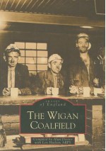 The Wigan Coalfield - Alan Davies, Len Hudson