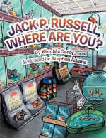 Jack P. Russell, Where Are You? - Kim McCarty