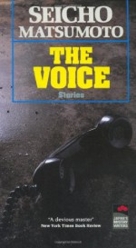 The Voice and Other Stories - Seichō Matsumoto, Adam Kabat