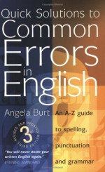 Quick Solutions To Common Errors In English - Angela Burt