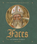 Faces of Power and Piety - Erik Inglis, J. Paul Getty Museum, British Library