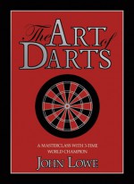 The Art of Darts - John Lowe