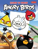 Learn to Draw Angry Birds: Learn to draw all of your favorite Angry Birds and Those Bad Piggies! - Walter Foster Creative Team