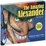 The Amazing Alexander - Justin Meitz, Matthew Jones