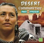 Desert Communities Past and Present - Cindy Jenson-Elliott