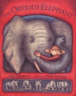 The Obvious Elephant - Bruce Robinson, Sophie Windham