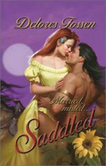 Saddled - Delores Fossen