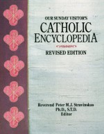 Our Sunday Visitor's Catholic Encyclopedia - Russell Shaw