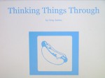 Thinking Things Through - Greg Santos