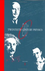 Twentieth Century Physics - Laurie M. Brown