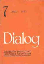 Dialog, nr 7 / lipiec 1983 - Krzysztof Zanussi, Arnold Wesker, Redakcja miesięcznika Dialog