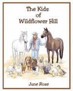 The Kids of Wildflower Hill - June Rose