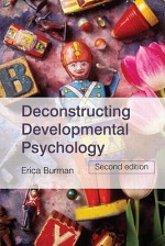 Deconstructing Developmental Psychology - Erica Burman