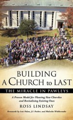 Building a Church to Last - Ross Lindsay